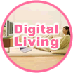 Digital Living