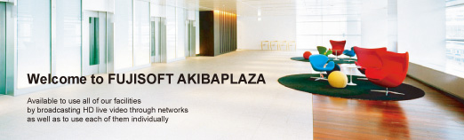 Welcome to FUJISOFT AKIBAPLAZA