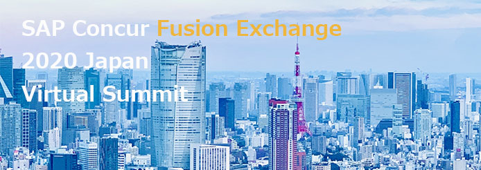 SAP Concur Fusion Exchange 2020 Japan
